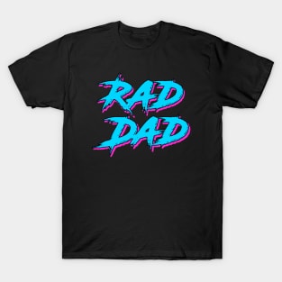 Rad Dad T-Shirt